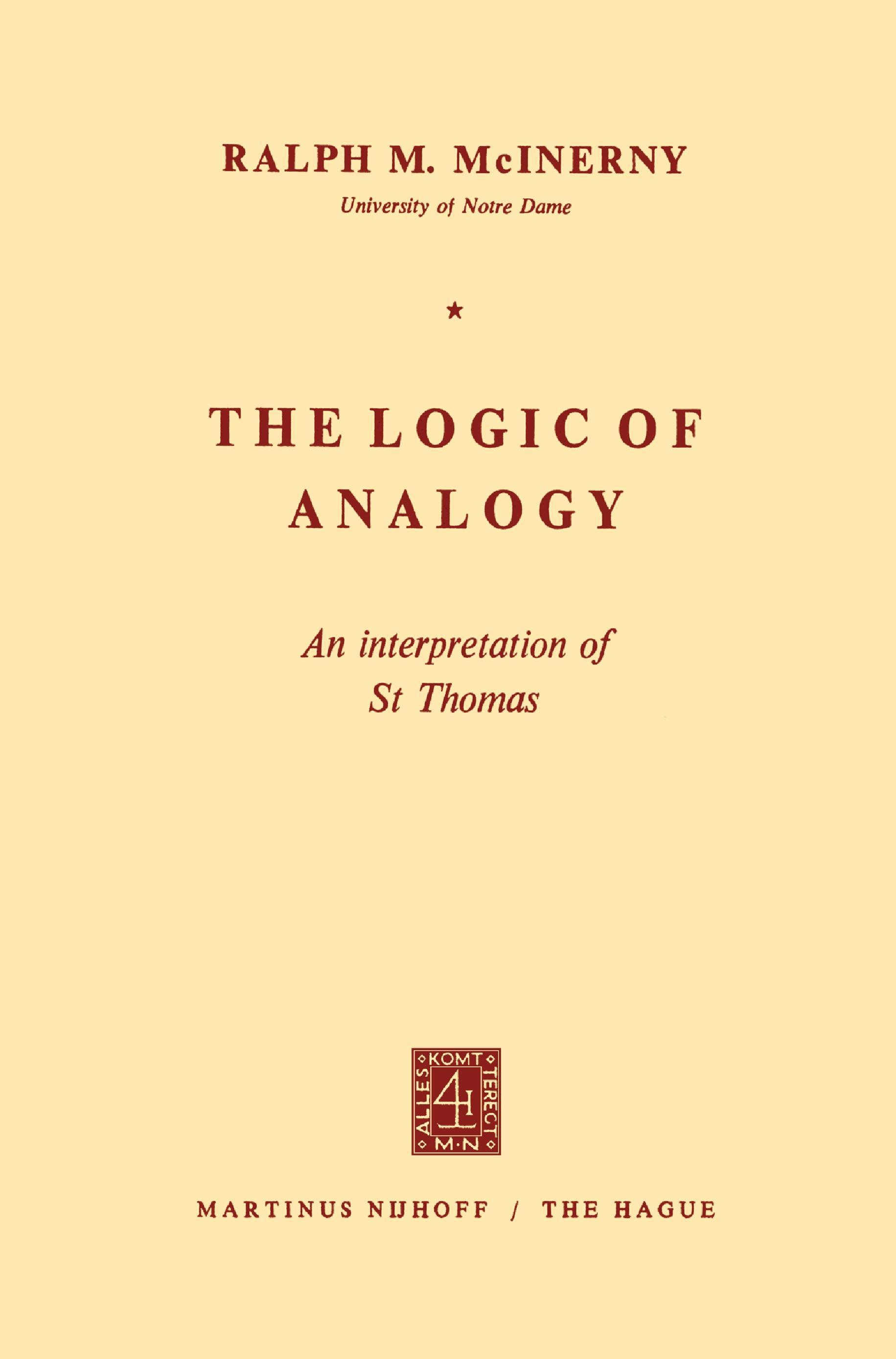 The Logic of Analogy - R.M. McInerny