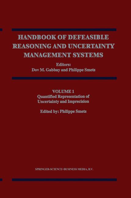 Quantified Representation of Uncertainty and Imprecision - Gabbay, Dov M.|Smets, Philippe