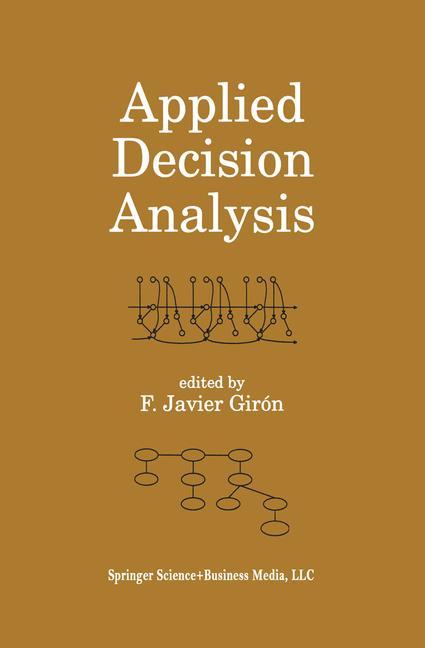 Applied Decision Analysis - GirÃƒÂ³n, Francisco Javier|MartÃƒÂ­nez, M. Lina