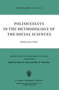 Polish Essays in the Methodology of the Social Sciences - Wiatr, J.