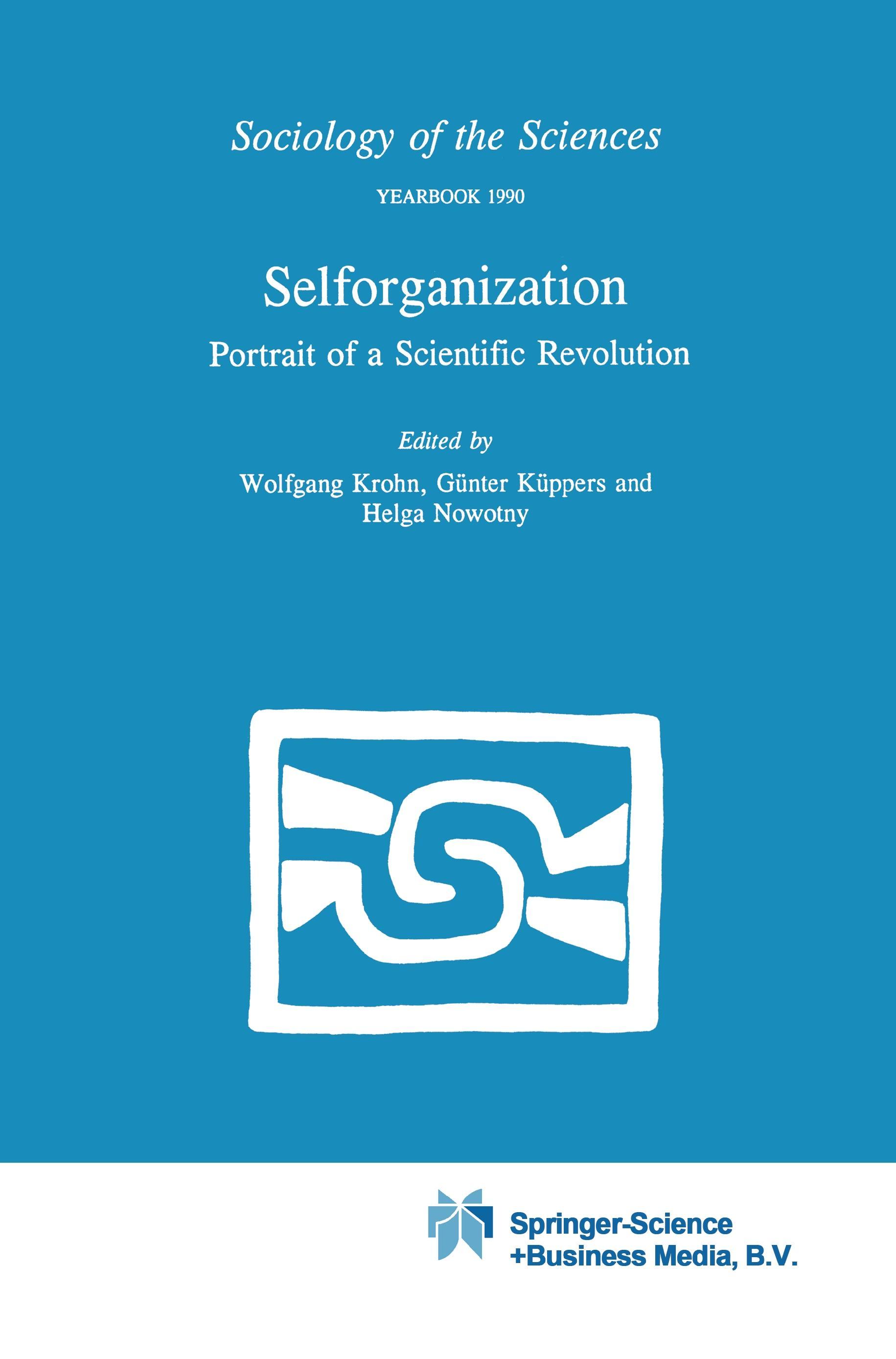 Selforganization - Krohn, W.|Küppers, Gunter|Nowotny, H.