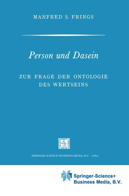 Person und Dasein - Frings, M.