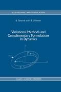 Variational Methods and Complementary Formulations in Dynamics - C. Tabarrok|F.P. Rimrott