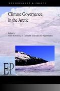 Climate Governance in the Arctic - Koivurova, Timo|Keskitalo, E. C. H.|Bankes, Nigel