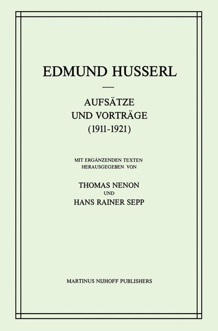 Aufsaetze und Vortraege (1911-1921) - Edmund Husserl