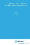 Statistical Analysis and Control of Dynamic Systems - H. Akaike|T. Nakagawa