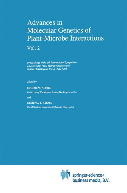 Advances in Molecular Genetics of Plant-Microbe Interactions, Vol. 2 - Nester, Eugene W.|Verma, Desh Pal S.