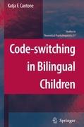 Code-switching in Bilingual Children - Katja F. Cantone