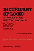 Dictionary of Logic as Applied in the Study of Language - Marciszewski, W.