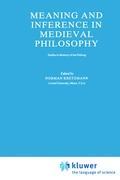 Meaning and Inference in Medieval Philosophy - Kretzmann, Norman