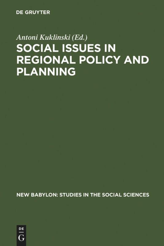 Social Issues in Regional Policy and Planning - Kuklinski, Antoni