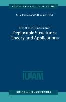 IUTAM-IASS Symposium on Deployable Structures: Theory and Applications - Pellegrino, Sergio|Guest, Simon D.