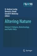 Altering Nature - Lustig, B. Andrew|Brody, Baruch A.|McKenny, Gerald P.