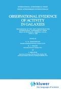 Observational Evidence of Activity in Galaxies - Khachikian, E.Ye.|Fricke, K. J.|Melnick, J.