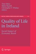 Quality of Life in Ireland - Fahey, Tony|Russell, Helen|Whelan, Christopher T.
