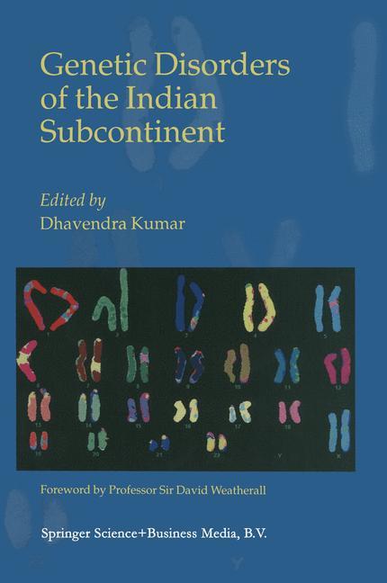 Genetic Disorders of the Indian Subcontinent - Kumar, Dhavendra