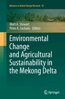 Environmental Change and Agricultural Sustainability in the Mekong Delta - Stewart, Mart A.|Coclanis, Peter A.