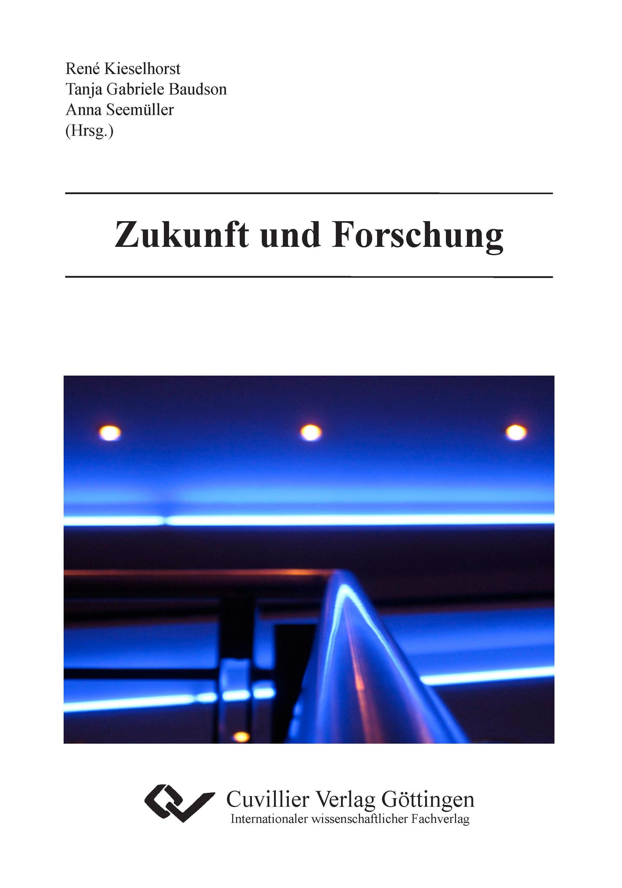 Zukunft und Forschung - SeemÃ¼ller, Anna