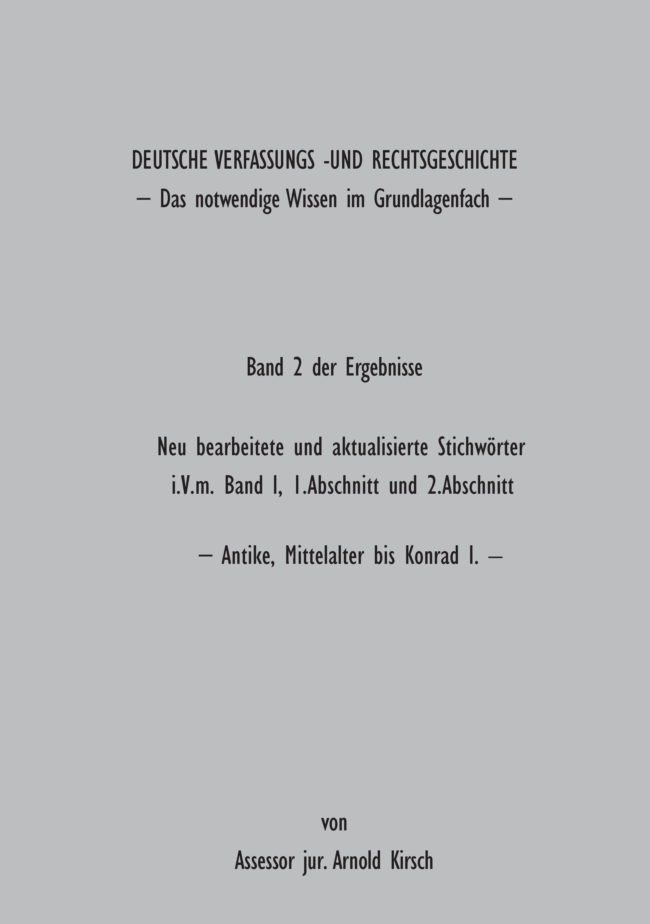 Deutsche Verfassungs- und Rechtsgeschichte - Kirsch, Arnold