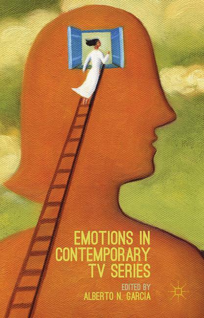 Emotions in Contemporary TV Series - Garcphia, Alberto N.