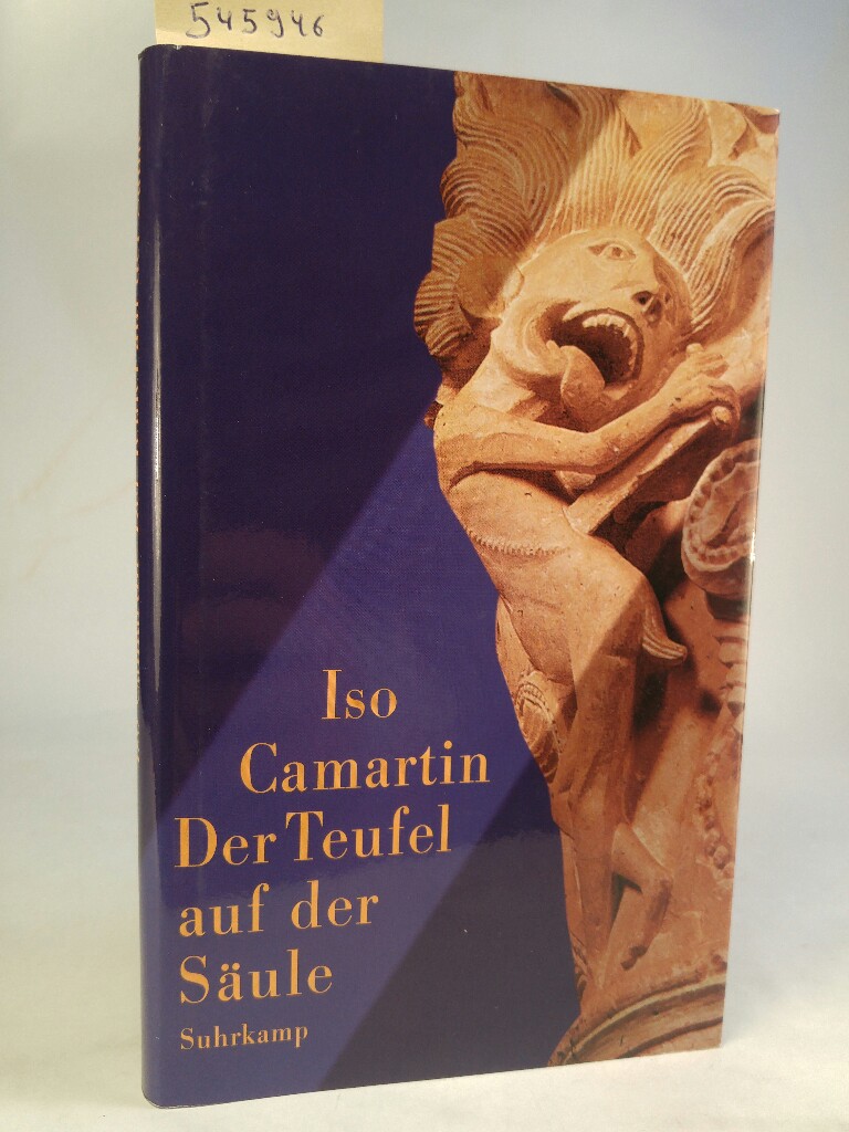 Der Teufel auf der Säule [Neubuch] - Camartin, Iso