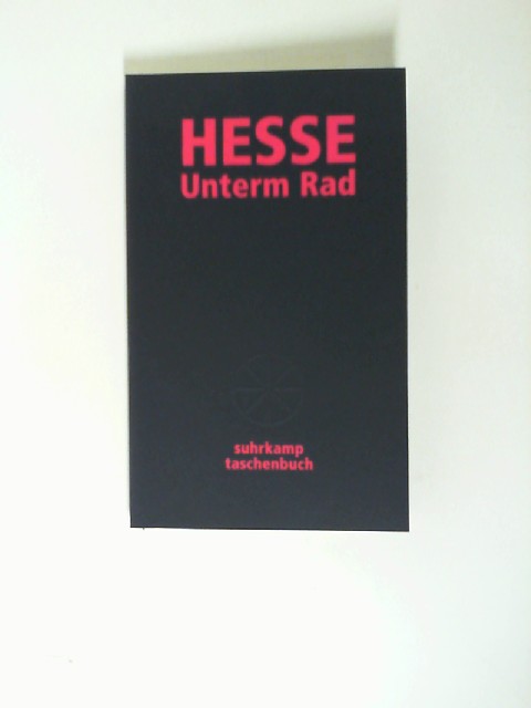 Unterm Rad : Erzählung. - Hesse, Hermann