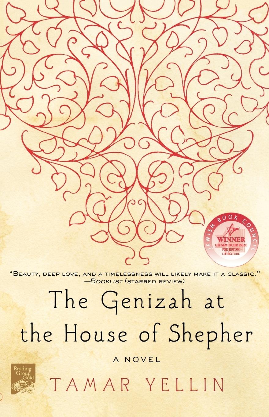 The Genizah at the House of Shepher - Yellin, Tamar