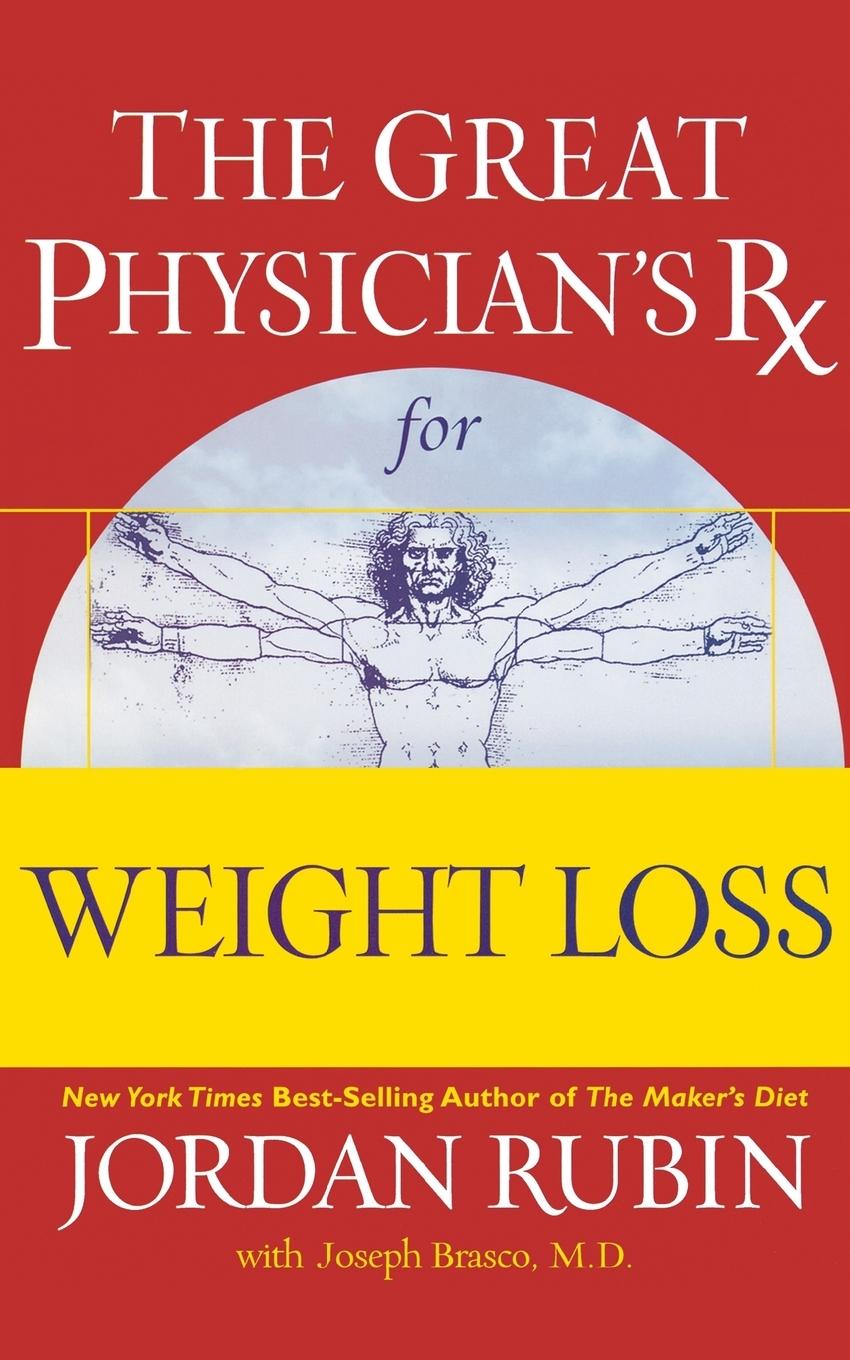 The Great Physician\\ s Rx for Weight Los - Rubin, Jordan
