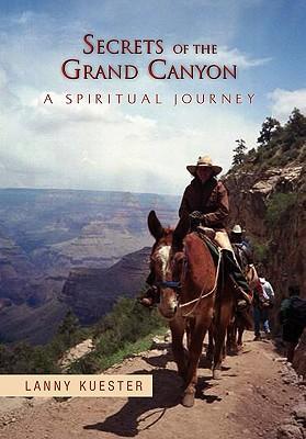 Secrets Of The Grand Canyon - Kuester, Lanny