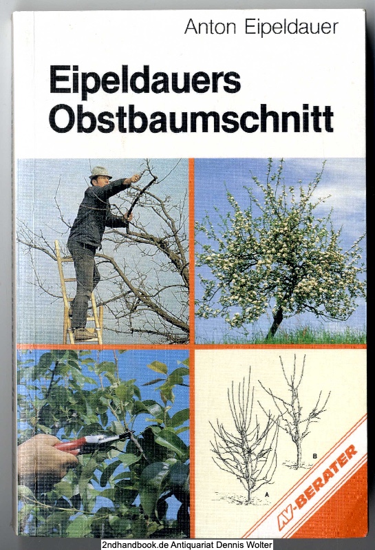 obstbaumschnitt in bildern ZVAB