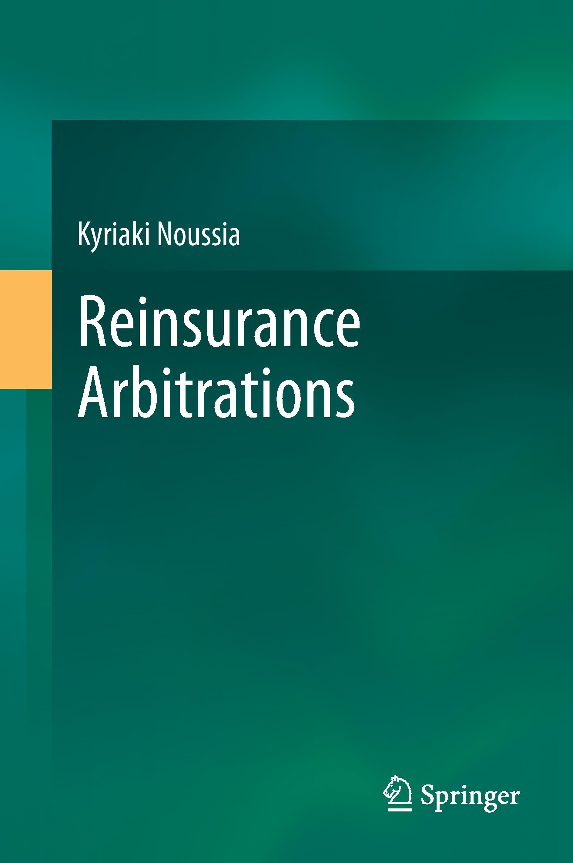 Reinsurance Arbitrations - Noussia, Kyriaki