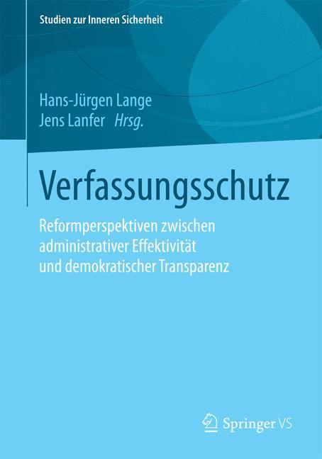 Verfassungsschutz - Lange, Hans-Jürgen|Lanfer, Jens