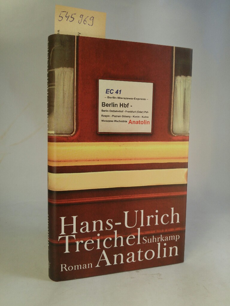 Anatolin. [Neubuch] - Treichel, Hans-Ulrich