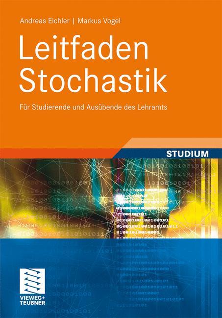 Leitfaden Stochastik - Andreas Eichler|Markus Vogel