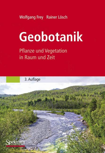 Geobotanik - Wolfgang Frey|Rainer Lösch