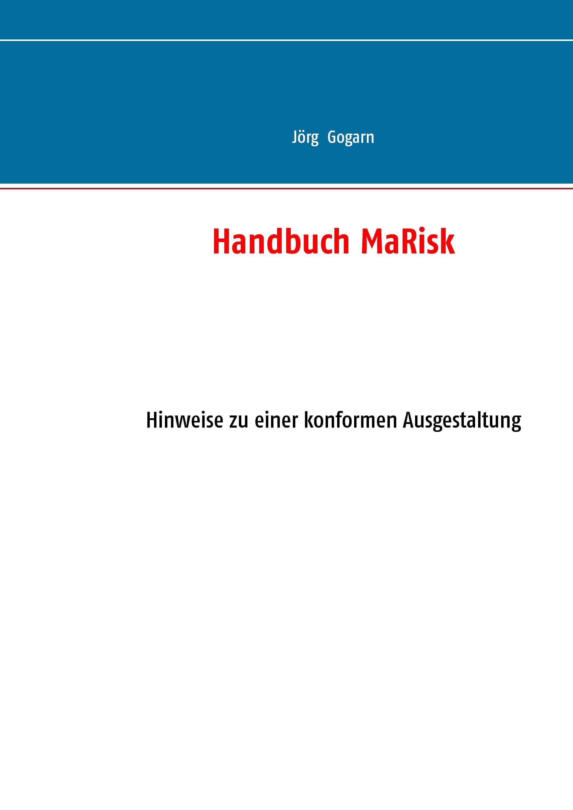 Handbuch MaRisk - Gogarn, JÃ¶rg