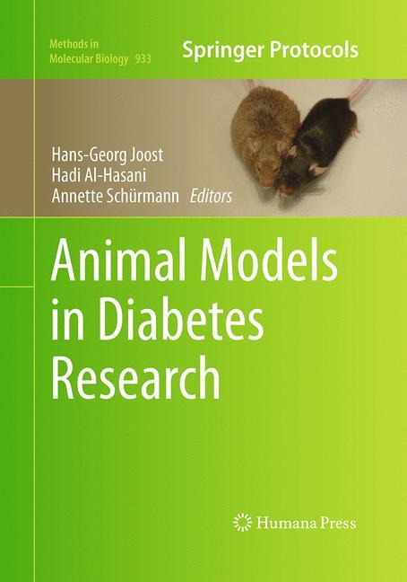 Animal Models in Diabetes Research - Joost, Hans-Georg|Al-Hasani, Hadi|SchÃƒÂ¼rmann, Annette