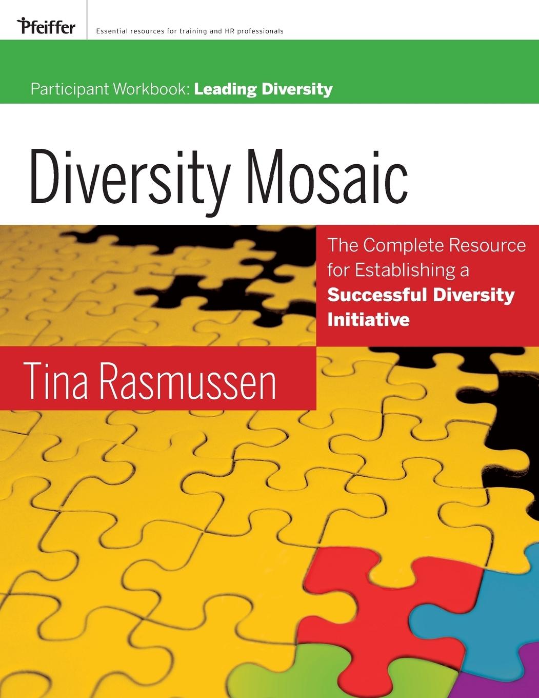 Diversity Mosaic Participant Workbook - Tina Rasmussen