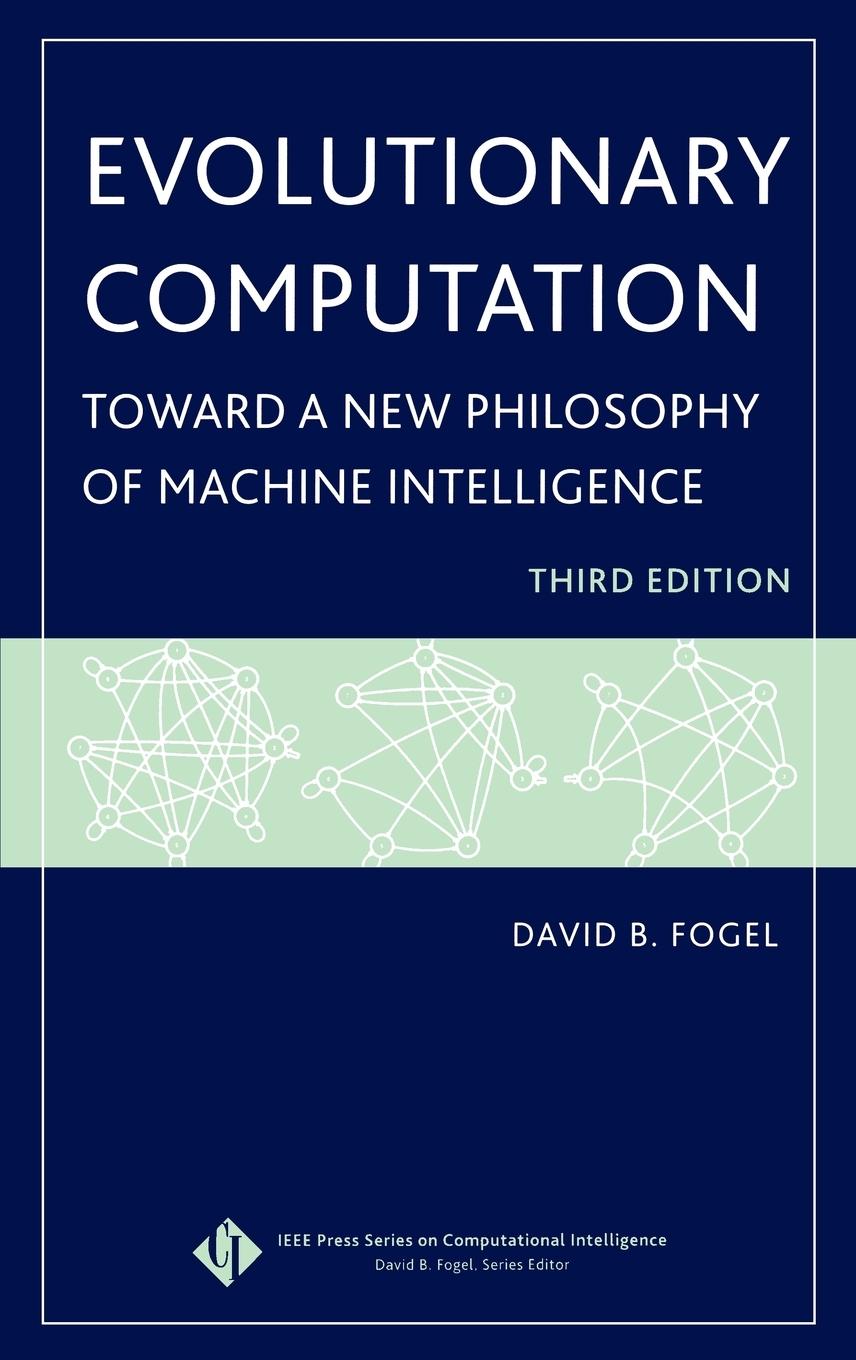 Evolutionary Computation - Fogel, David B.