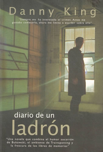 Diario de un ladrón - King, Danny