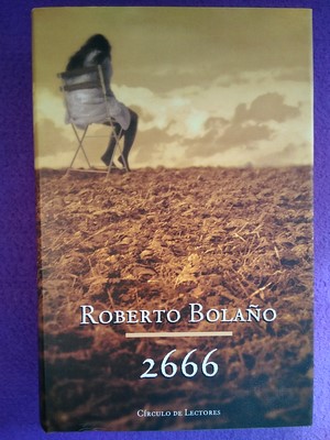 2666 By Roberto Bolano Como Nuevo Encuadernacion De Tapa Dura 04 Libreria Liberactio 2666 By Roberto Bolano Como Nuevo Encuadernacion De Tapa Dura 04 Libreria Liberactio