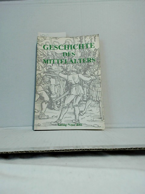 Geschichte des Mittelalters. [Inst. für Geschichte in d. Akad. d. Wiss. d. UDSSR]. Hrsg. von E. A. Kosminski. - Kosminskij, Evgenij A.