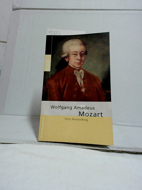 Wolfgang Amadeus Mozart. dargest. von / Rororo ; 50683 : Rowohlts Monographien - Hennenberg, Fritz