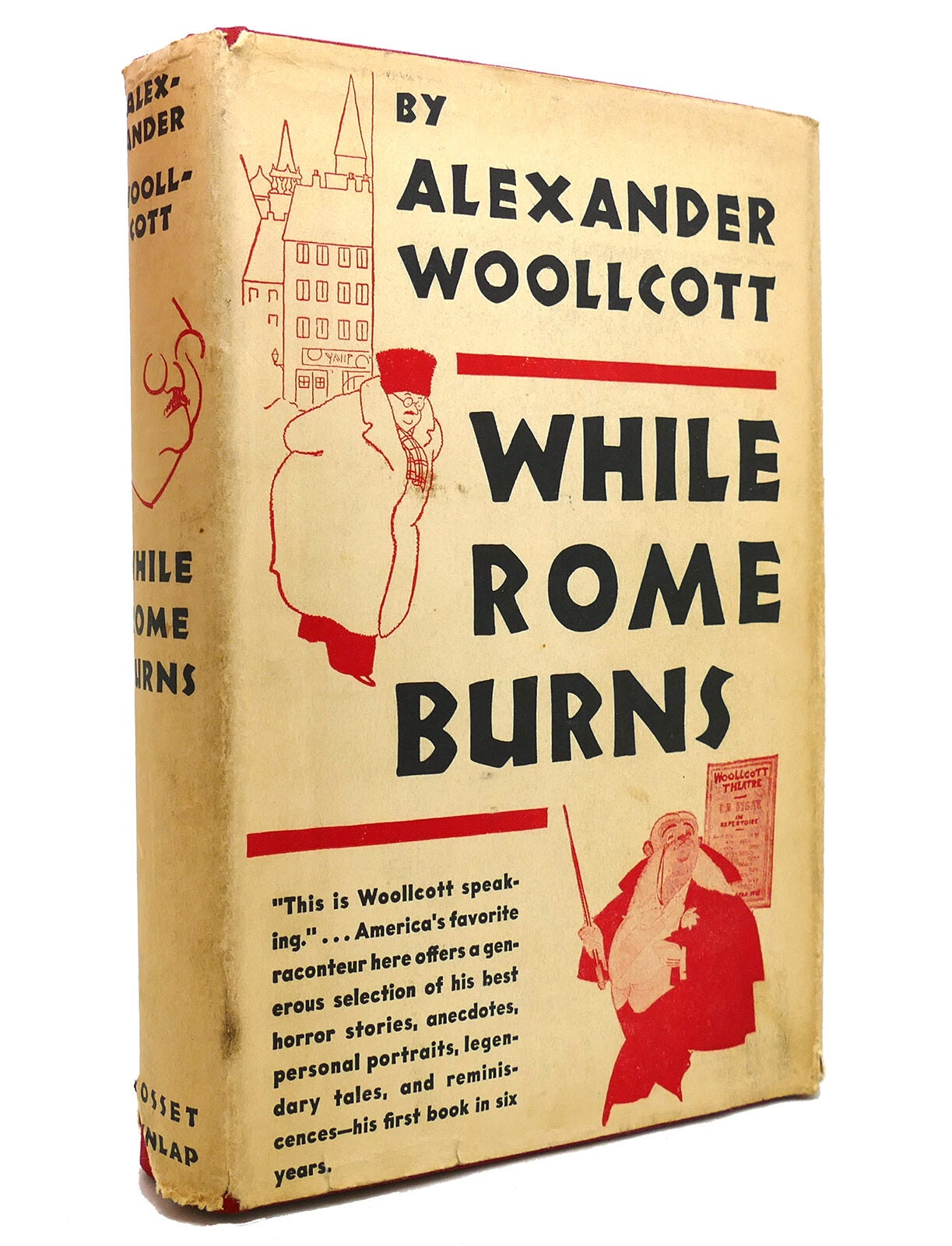 WHILE ROME BURNS by Alexander Woollcott: Hardcover (1936) First Edition ...