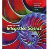 Conceptual Integrated Science - Paul G. Hewitt; Suzanne Lyons; John A. Suchocki; Jennifer Yeh