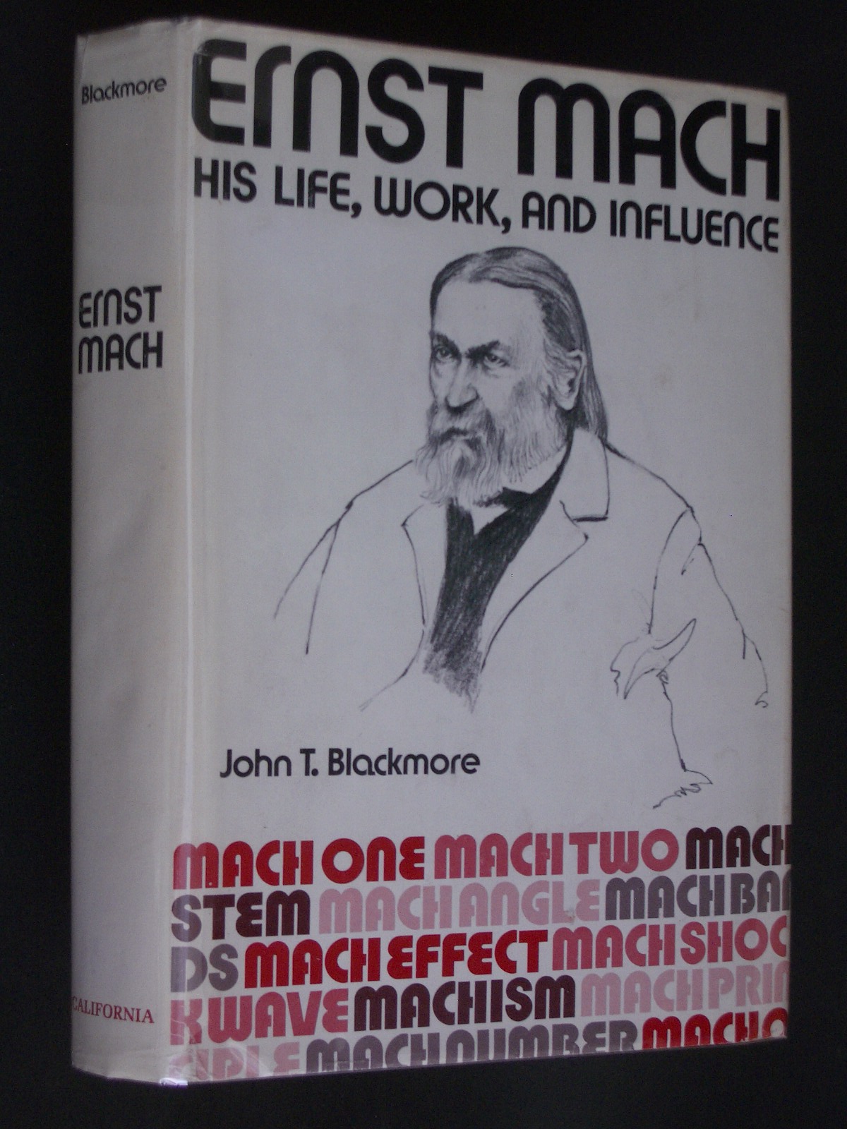 Ernst Mach: His Life, Work, and Influence by Blackmore, John T.: Very ...