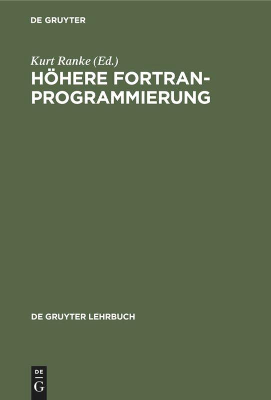 Hoehere FORTRAN-Programmierung - Siebert, Harald