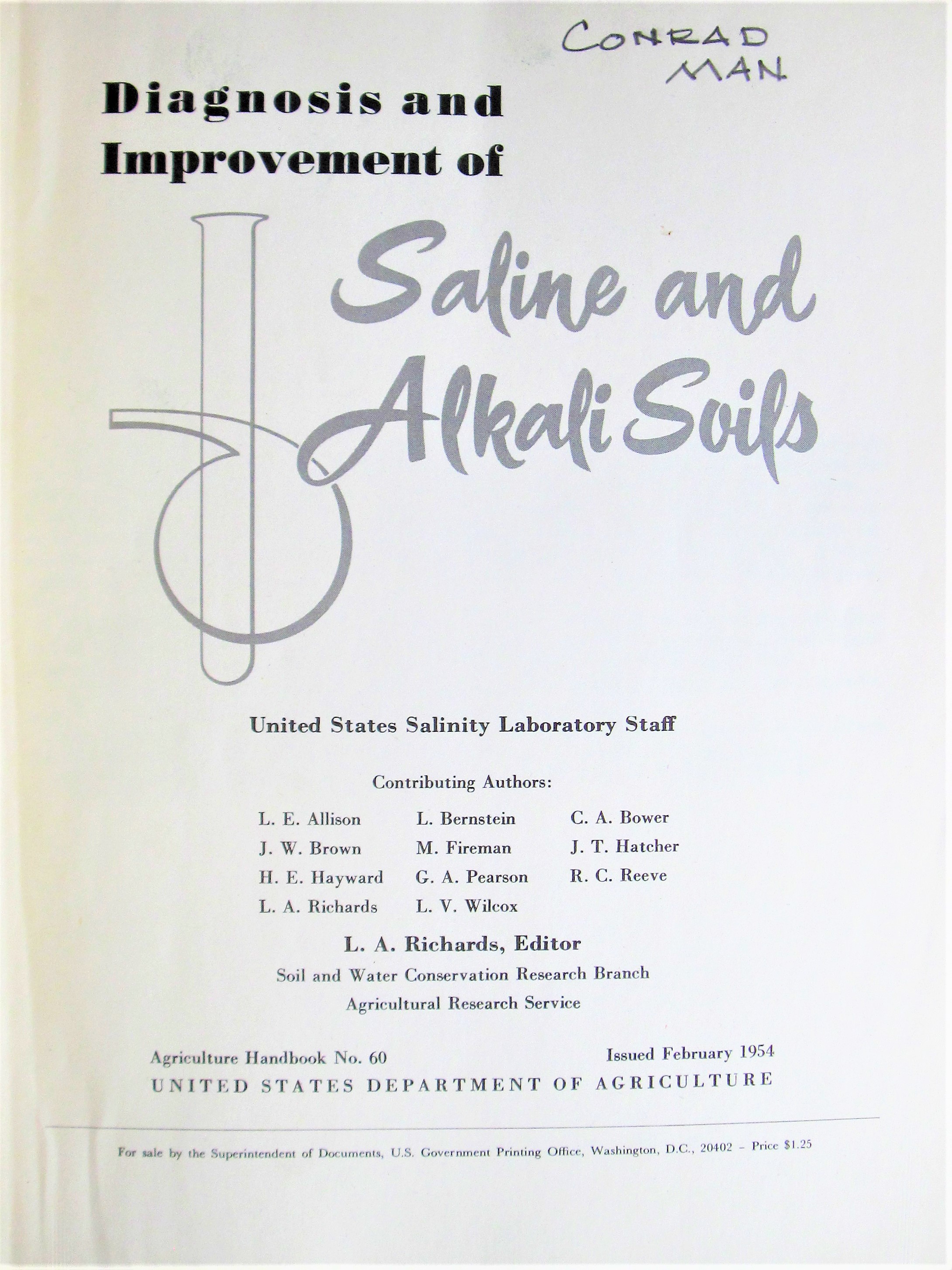 Diagnosis and Improvement of Saline and Alkali Soils by Richards, L.A