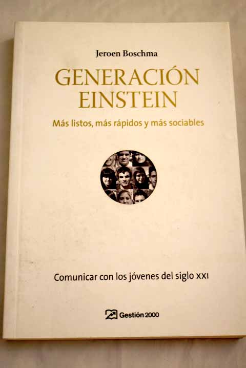 Generación Einstein - Boschma, Jeroen