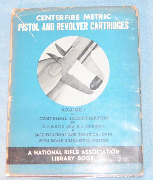 Centerfire Metric Pistol and Revolver Cartridges 1948 